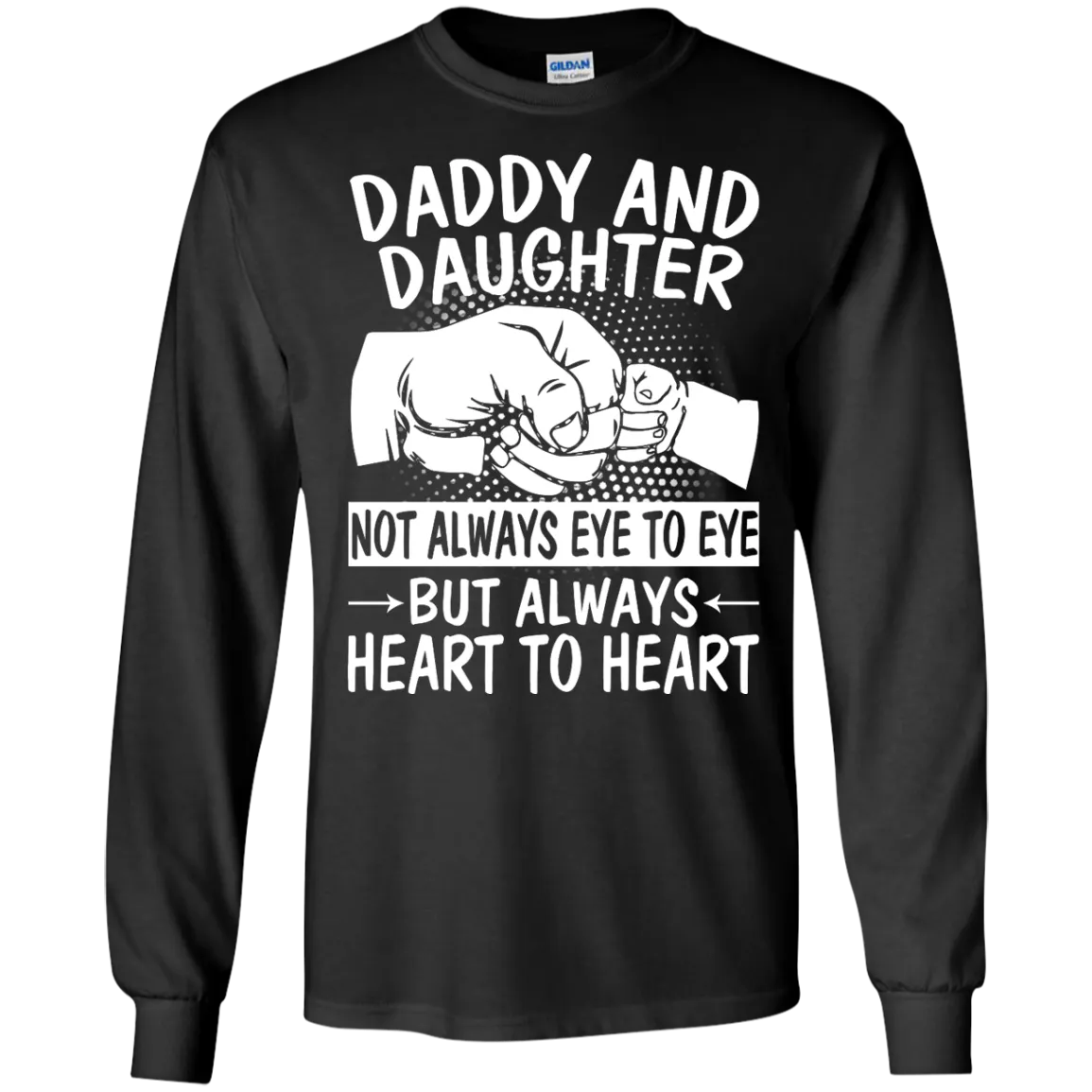 Daddy and Daughter Not Always Eye to Eye shirt, tank