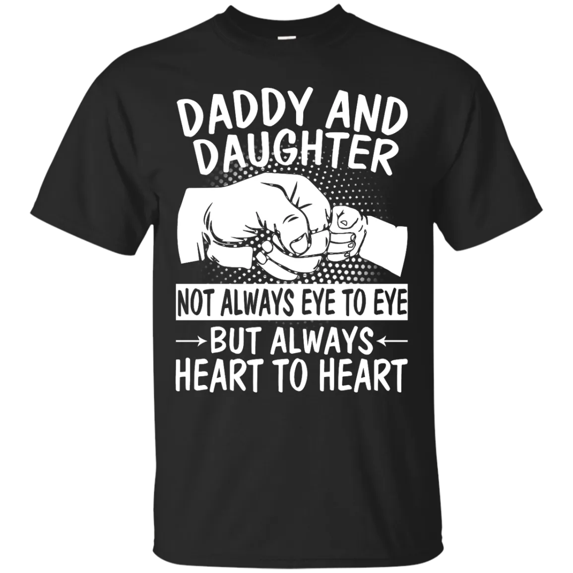 Daddy and Daughter Not Always Eye to Eye shirt, tank