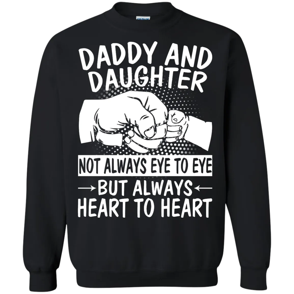 Daddy and Daughter Not Always Eye to Eye shirt, tank